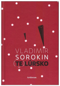 Telúrsko Vladimir Sorokin